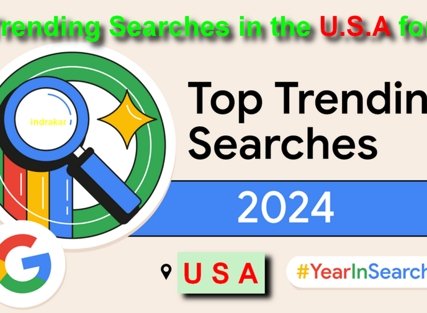 “Top Trending google Searches in the U.S. for 2024: YouTube, Amazon, and More Lead the Pack”